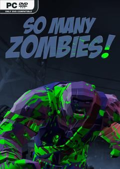 So Many Zombies-SKIDROW