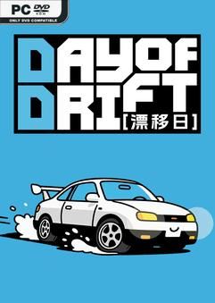 DAY OF DRIFT-TENOKE