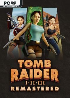 TR I-III Remastered Starring Lara Croft v20240411-P2P