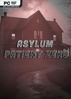 Asylum Patient Zero-TENOKE