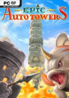 Epic Auto Towers Early Access