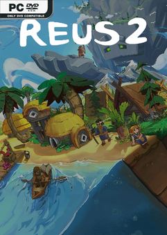 Reus 2 v1.3.2-TENOKE