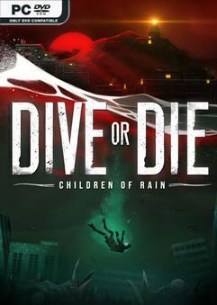 DIVE or DIE Children of Rain-RUNE