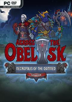 Across the Obelisk Necropolis Of The Damned-P2P