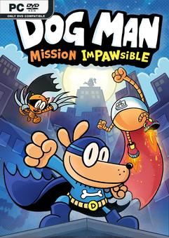 Dog Man Mission Impawsible-TENOKE
