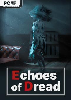 Echoes of Dread-TENOKE