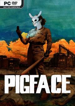 PIGFACE Early Access