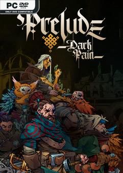 PRELUDE Dark Pain Early Access