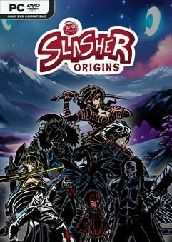 Slasher Origins-TENOKE