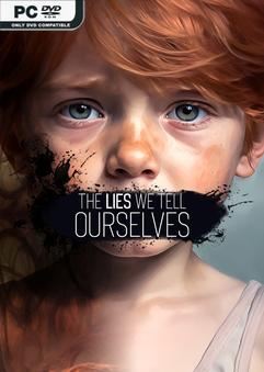 The Lies We Tell Ourselves v20250129-P2P