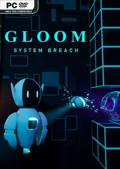 Gloom System Breach-TENOKE