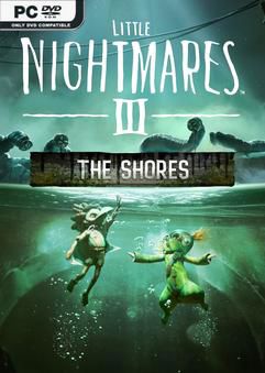 Little Nightmares III The Shores-RUNE