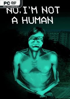 No Im not a Human-TENOKE