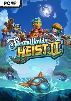 SteamWorld Heist II-TENOKE
