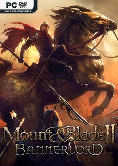 Mount and Blade II Bannerlord v1.2.12.66233-P2P