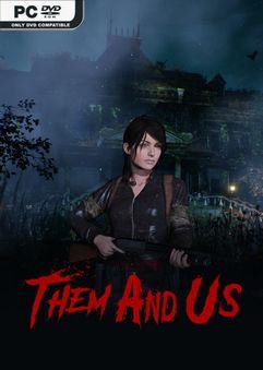 Them and Us v1.1.2-P2P