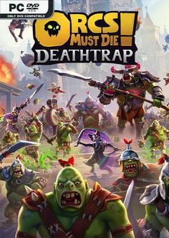 Orcs Must Die Deathtrap v1.1.0-RUNE