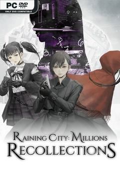 Raining City Millions Recollections-P2P