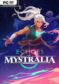 Echoes of Mystralia v20260815 Early Access