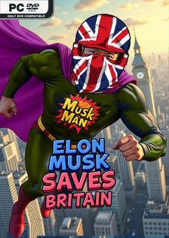 Elon Musk Saves Britain-TENOKE