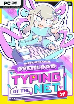 NEEDY STREAMER OVERLOAD Typing of The Net-GoldBerg