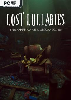 Lost Lullabies The Orphanage Chronicles Early Access