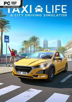 Taxi Life A City Driving Simulator v20241212-P2P
