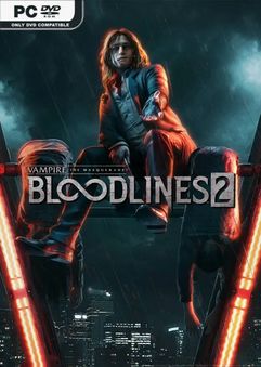 Vampire The Masquerade Bloodlines 2 v49474-RUNE