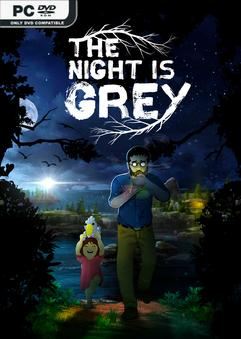 The Night is Grey v1.3-TENOKE