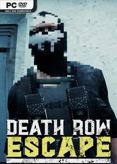 Death Row Escape-TENOKE