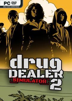 Drug Dealer Simulator 2 v1.0.6-P2P