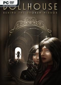 Dollhouse Behind the Broken Mirror-GoldBerg