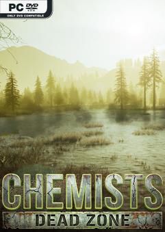CHEMISTS Dead Zone v0.4.32.F2 Early Access
