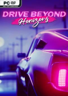 Drive Beyond Horizons Early Access