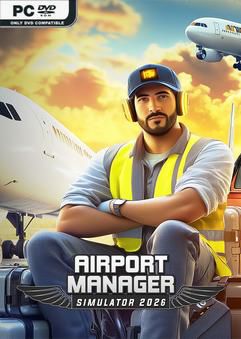 Airport Manager Simulator 2026 Early Access