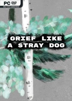 Grief like a stray dog-TENOKE