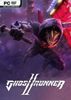Ghostrunner 2 Brutal Edition v0.41591.514-P2P