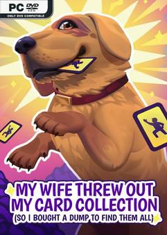 My Wife Threw Out My Card Collection-GoldBerg