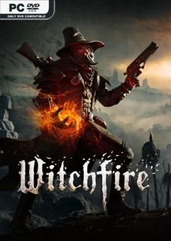 Witchfire v0.4.5 Early Access