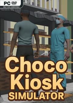 Choco Kiosk Simulator-TENOKE
